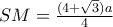 SM=\frac{(4+\sqrt3)a}{4}