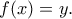 f(x)=y.