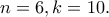 n=6,k=10.