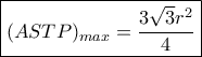 \boxed {(ASTP)_{max}=\dfrac {3\sqrt 3r^2}{4} }