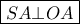 \boxed{SA \bot OA}