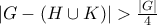 |G-(H\cup K)|> \frac{|G|}{4} |G-(H\cup K)|> \frac{|G|}{4}