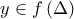 y\in f\left( \Delta \right)