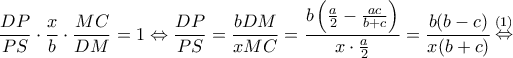 \displaystyle \frac{{DP}}{{PS}} \cdot \frac{x}{b} \cdot \frac{{MC}}{{DM}} = 1 \Leftrightarrow \frac{{DP}}{{PS}} = \frac{{bDM}}{{xMC}} = \frac{{b\left( {\frac{a}{2} - \frac{{ac}}{{b + c}}} \right)}}{{x \cdot \frac{a}{2}}} = \frac{{b(b - c)}}{{x(b + c)}}\mathop  \Leftrightarrow \limits^{(1)} 