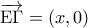 \overrightarrow {{\rm E}\Gamma }  = (x,0)