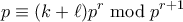 \displaystyle{ p \equiv (k+\ell)p^r \bmod p^{r+1}}