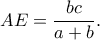 AE=\dfrac{bc}{a+b}.