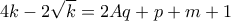4k-2\sqrt k = 2Aq+p+m+1