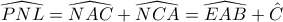 \widehat{PNL}=\widehat{NAC}+\widehat{NCA}=\widehat{EAB}+\hat{C}