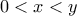 0< x< y