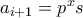 a_{i+1}=p^x s