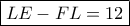 \boxed{LE-FL=12}