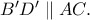B'D'\parallel AC.