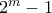 2^{m}-1
