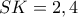 SK=2,4
