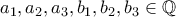 a_1,a_2,a_3,b_1,b_2,b_3 \in \mathbb{Q}