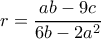 r=\dfrac{ab-9c}{6b-2a^2} r=\dfrac{ab-9c}{6b-2a^2}