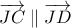 \overrightarrow{JC} \parallel \overrightarrow{JD}