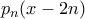 p_n(x-2n)