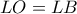 LO=LB