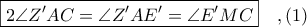 \boxed{2\angle Z'AC = \angle Z'AE' = \angle E'MC}\ \ \ ,(1)