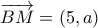 \overrightarrow {BM}  = \left( {5,a} \right)