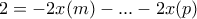 2 = -2x(m) - ... - 2x(p)