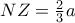NZ=\frac{2}{3}a