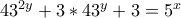 43^{2y}+3*43^{y}+3=5^{x}