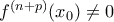 f^{(n+p)}(x_{0})\neq0