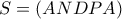 S=(ANDPA)