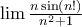 \lim \frac{n\sin(n!)}{n^{2}+1} \lim \frac{n\sin(n!)}{n^{2}+1}