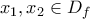 x_1,x_2\in D_f