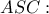 ASC: