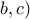 b,c)