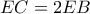 EC = 2EB