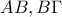 \displaystyle{AB,B\Gamma}