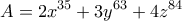\displaystyle{A=2x^{35}+3y^{63}+4z^{84}}