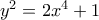 y^2=2x^4+1