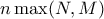 n\max(N,M) n\max(N,M)