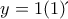  &kappa;&alpha;&iota; y= 1 &eta; (1) &delta;ί&nu;&epsilon;&iota; 