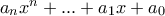a_nx^n + ... + a_1x + a_0
