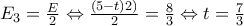 E_3=\frac{E}{2}\Leftrightarrow \frac{(5-t)2)}{2}=\frac{8}{3}\Leftrightarrow t=\frac{7}{3}