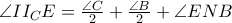 \angle II_{C}E=\frac{\angle C}{2}+\frac{\angle B}{2} +\angle ENB