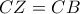 CZ=CB
