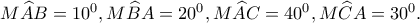 M\widehat AB=10^0, M\widehat BA=20^0, M\widehat AC=40^0, M\widehat CA=30^0.