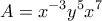 \displaystyle{A=x^{-3}y^{5}x^{7}}