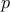 p 