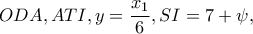 ODA,ATI,y=\dfrac{x_{1}}{6},SI=7+\psi ,
ODA,ATI,y=\dfrac{x_{1}}{6},SI=7+\psi ,