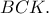 BCK.